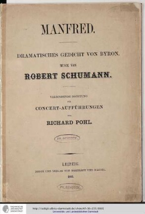 Manfred : dramatisches Gedicht / von Byron. Musik von Robert Schumann. Verbindende Dichtung für Concert-Aufführungen von Richard Pohl