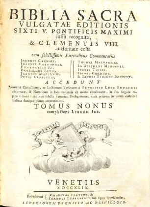 Biblia Sacra Vulgatae Editionis : Sixti V. Pontificis Maximi iussu recognita, & Clementis VIII. auctoritate edita, 9. Complectens Librum Iob