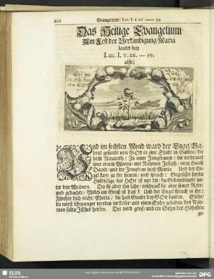 Das Heilige Evangelium Am Fest der Verkündigung Mariä lautet bey Luc. I. v. 26.-39.