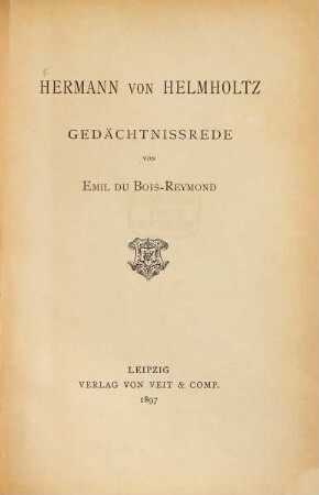 Hermann von Helmholtz : Gedächtnissrede