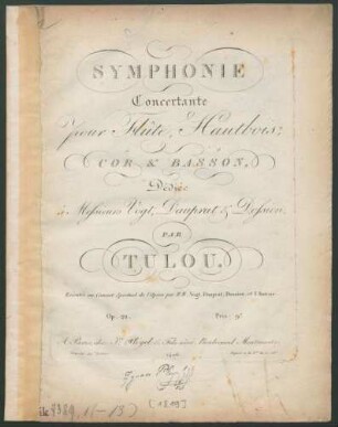 Symphonie Concertante pour Flûte, Hautbois, Cor & Basson : Op. 21.