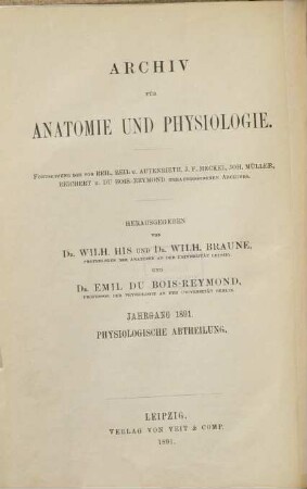 Archiv für Anatomie und Physiologie. Physiologische Abteilung, Archiv für Physiologie. 1891