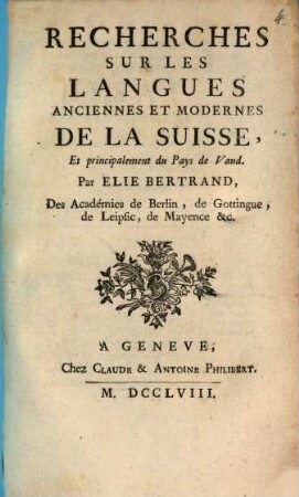 Recherches sur les Langues anciennes et modernes de la Suisse