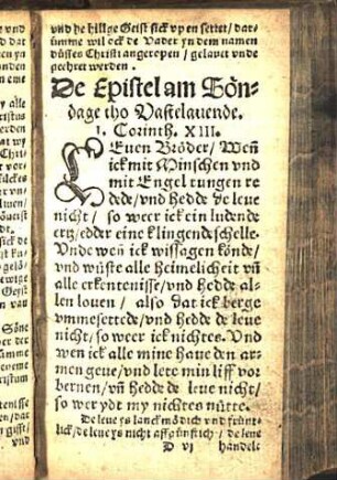 De Epistel am Söndage tho Vastelauende. 1. Corinth. XIII. [Euangelion am Söndage tho Vastelauende. Luce am 18.]