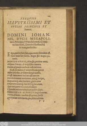 Exequis Illustrissimi Et Optimi Principis Et Domini, Domini Iohannis, Ducis Megapolitani, Principis Wandalorum, Comitis Sverinaei, Domini Rostochii & Stargardiae [et]c.