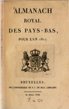 Almanach royal des Pays-Bas : pour l'an ... 1. 1817