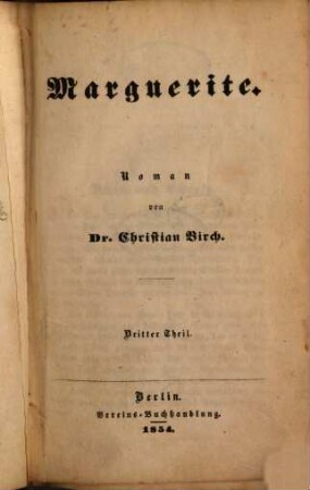 Marguerite : Roman von Christian Birch. 3