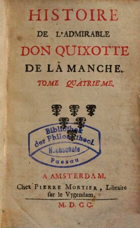 Histoire De L'Admirable Don Quixotte De La Manche, 4