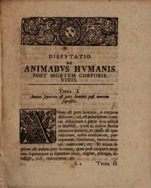 Disputatio Theologica De Animabus Humanis Post Mortem Corporis Vivis