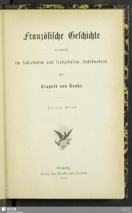 2: Französische Geschichte vornehmlich im sechzehnten und siebzehnten Jahrhundert