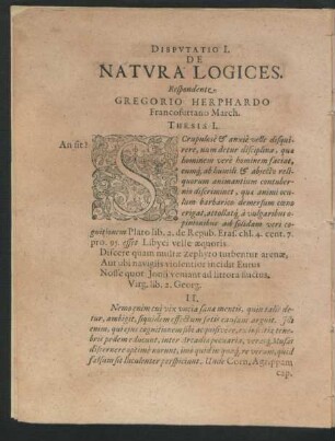 Disputatio I. De Natura Logices. Respondente Gregorio Herphardo