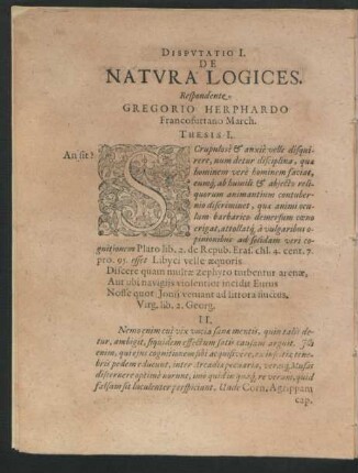 Disputatio I. De Natura Logices. Respondente Gregorio Herphardo