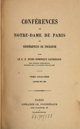 Conférences de Notre-Dame de Paris. 5, Année 1851 - 1854
