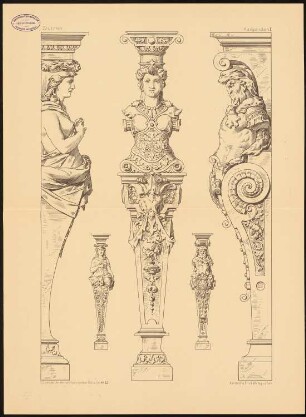 Stützen: Ansichten (aus: Architektonische Details. Eine Sammlung von Stützen, Gesimsen, Konsolen u. ä. Bildungen. H.2)