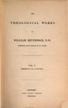 The theological works, 5. Sermons CIV - CXXVIII