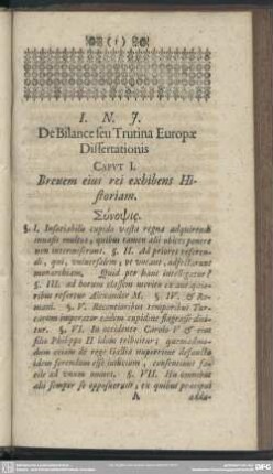 Caput I. Brevem eius rei exhibens Historiam