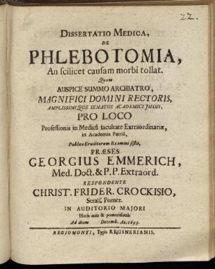 Dissertatio Medica, De Phlebotomia, An scilicet Causam morbi tollat
