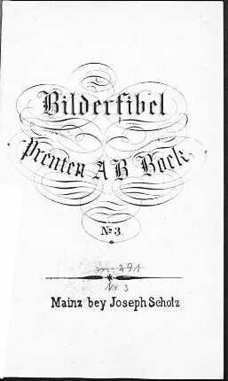 3: Bilderfibel Prenten-AB-Boek Prenten-AB-Boek : [ein Lesebuch mit Bildern nebst Gebeten und lehrreichen Geschichten]