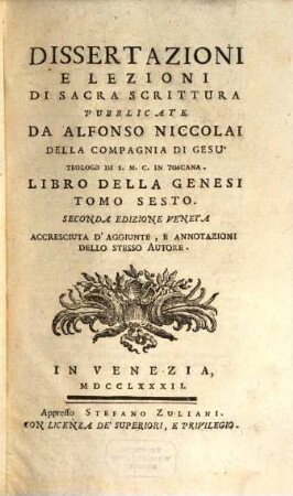 Dissertazioni E Lezioni Di Sacra Scrittura, Tomo Sesto. Libro Della Genesi