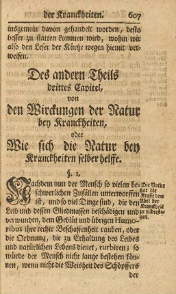 Des andern Theils drittes Capitel, von den Wirckungen der Natur bey Kranckheiten, oder Wie sich die Natur bey Kranckheiten selbst helffe