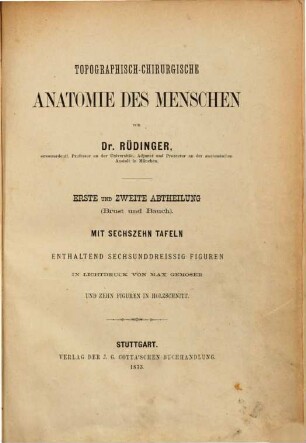 Topographisch-chirurgische Anatomie des Menschen, I. u. II. Brust und Bauch