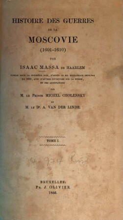 Histoire des Guerres de la Moscovie : (1601 - 1610), 1