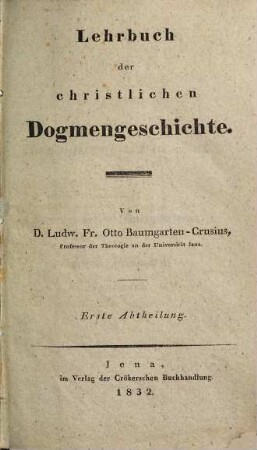 Lehrbuch der christlichen Dogmengeschichte, 1