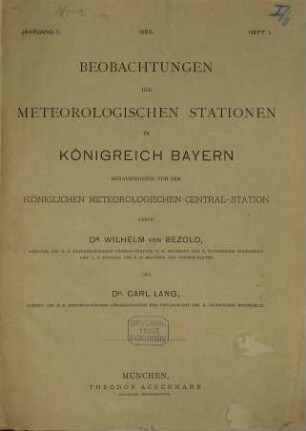 Beobachtungen der meteorologischen Stationen im Königreich Bayern : im Jahre .... 2. 1880