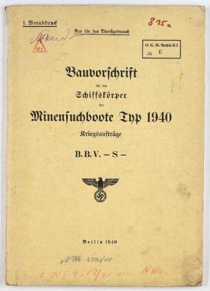 Bauvorschrift Schiffskörper Minensuchboot Typ 1940 (Kriegsaufträge)