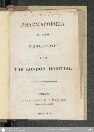 Pharmacopoeia in Usum Nosocomii dicti the London Hospital