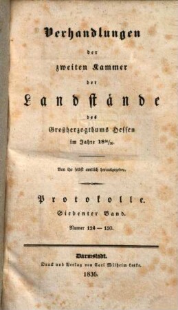 Verhandlungen der Zweiten Kammer der Landstände des Großherzogthums Hessen. Protokolle. 1835/36,7 (1836)