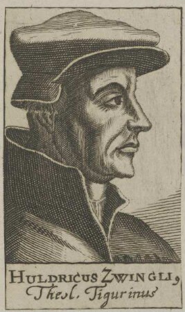 Bildnis des Huldricus Zwinglius