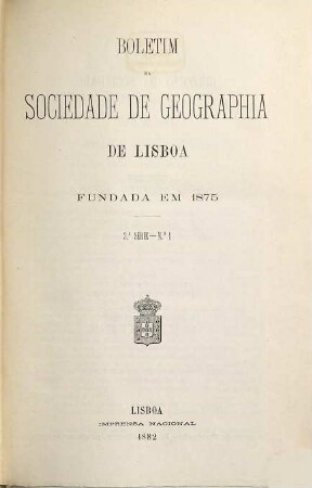 Boletim da Sociedade de Geográfia de Lisboa. 3. 1882