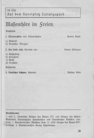 Massenchöre im Freien.