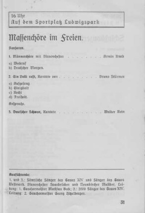 Massenchöre im Freien.
