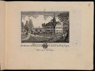 Der Herren von Woelckern Schloss zu Erlastegen. - Herrensitz Woelckernschloss, Nürnberg-Erlenstegen