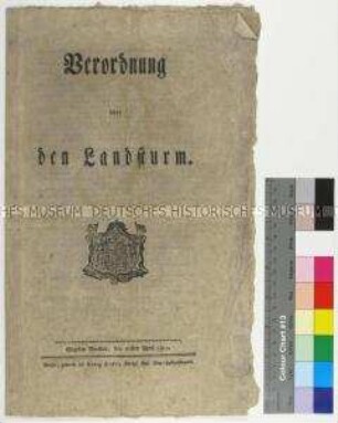 Verordnung von Friedrich Wilhelm III. König von Preußen über den Landsturm