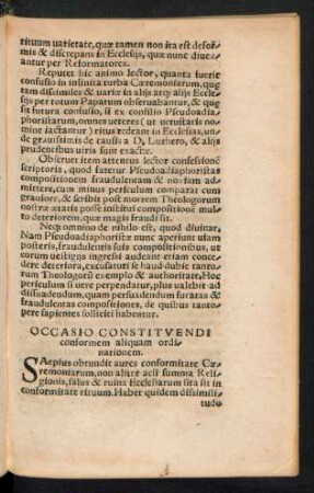 Occasio Constituendi conformem aliquam ordinationem.
