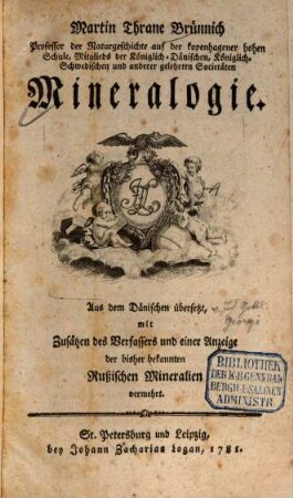 Martin Thrane Brünnich Professor der Naturgeschichte auf der kopenhagener hohen Schule ... Mineralogie