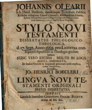 Johannis Olearii ... De Stylo Novi Testamenti Dissertatio Philologico-Theologica