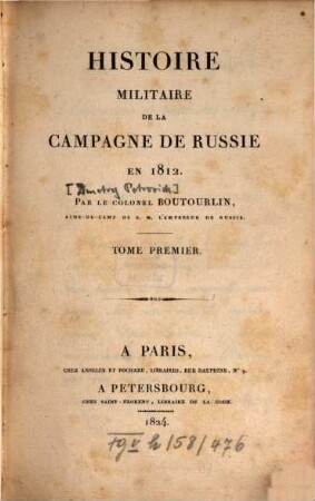 Histoire militaire de la campagne de Russie en 1812, 1
