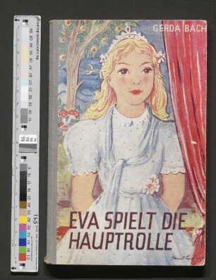 Eva spielt die Hauptrolle