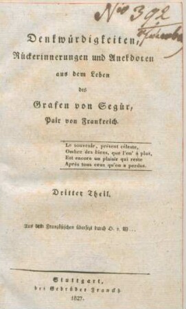 Theil 3: Denkwürdigkeiten, Rückerinnerungen und Anekdoten aus dem Leben des