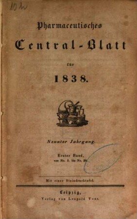 Pharmaceutisches Centralblatt. 9. 1838