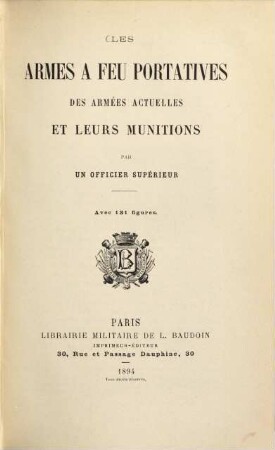 Les armes à feu portatives des armées actuelles et leurs munitions