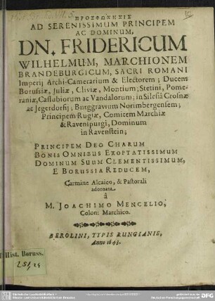 Prosphōnēsis ad Fridericum Wilhelmum marchionem Brandenburgicum carmine Aleaico et pastorali adornata