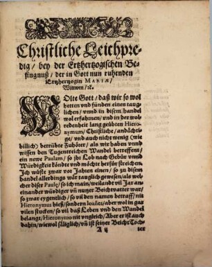 Fürstliche Leichpredigt bey der ersten Besingnuß Mariae Ertzhertzogin von Oesterreich
