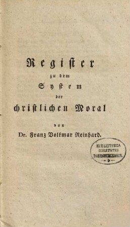 System der christlichen Moral, 6. Register zu dem System der Christlichen Moral