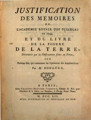 Justification des memoires de l'Académie Royale des sciences de 1744