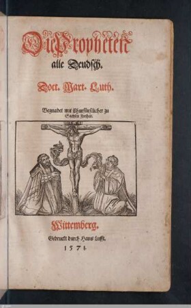 Biblia: Das ist: Die gantze heilige Schrifft: Deudsch